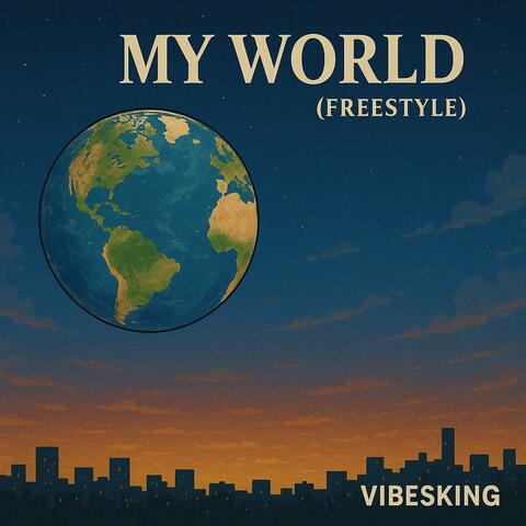 My World (freestyle)