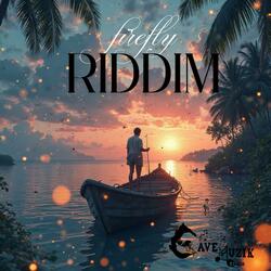 FireFly Riddim