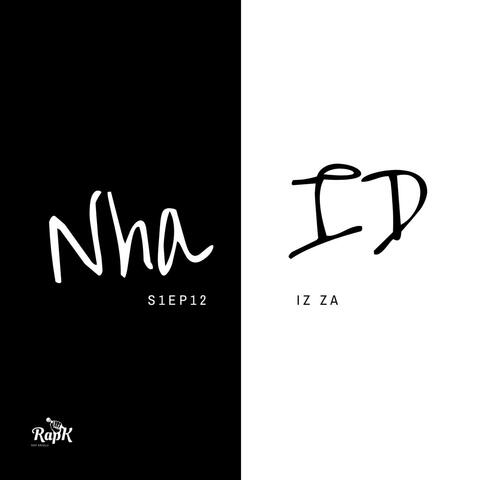 NHAiD S01EP12 (feat. IZ ZA)