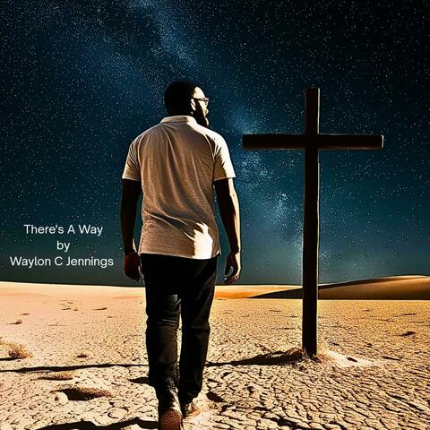 There's A Way
