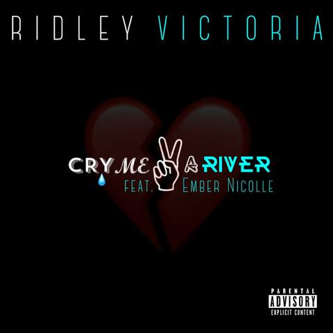 Cry Me a River (feat. Ember Nicolle)