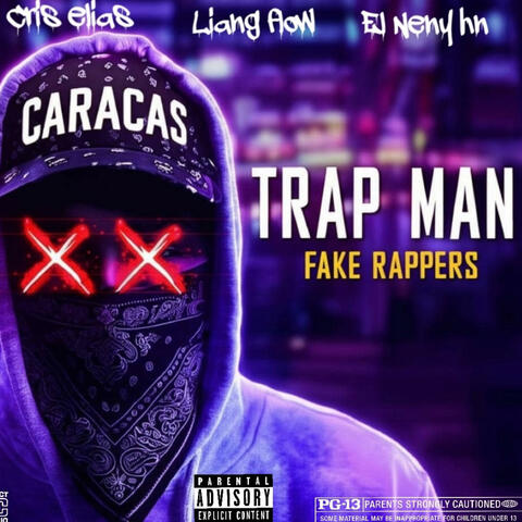 Fake rappers (feat. El Neny hn & Criselias666)