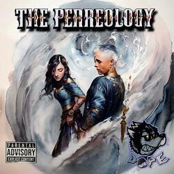 THE PERREOLOGY