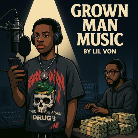 Grown Man Music