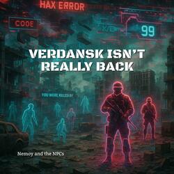 Verdansk Isn't Really Back