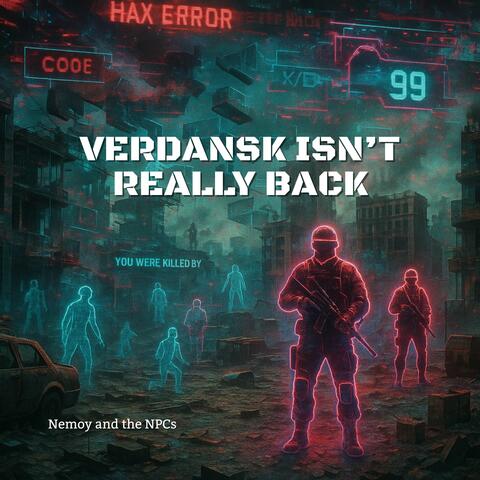 Verdansk Isn't Really Back
