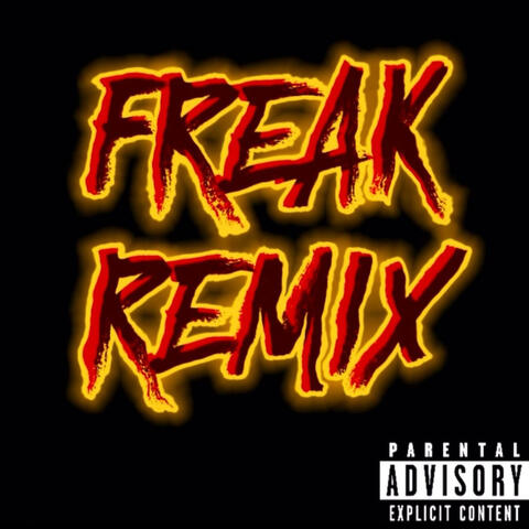 FREAK REMIX (feat. Boss Lady Gi)