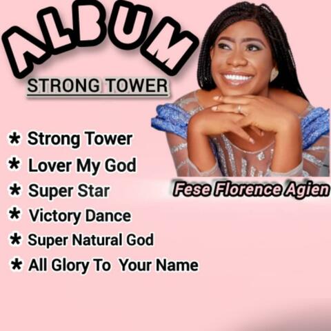 Strong tower