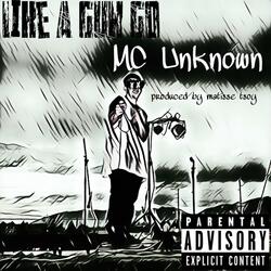 Like A Gun Go