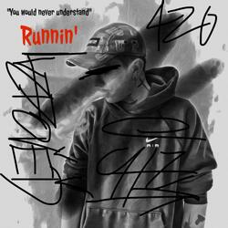 Runnin' (beat by szainty)