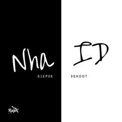 NHAiD S01EP07) (feat. 9SHOT)