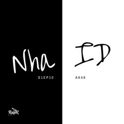 NHAiD S01EP10 (feat. AK48)