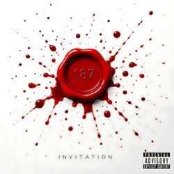 187 Invitation (feat. Lord Infamous)