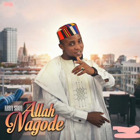 Allah Nagode