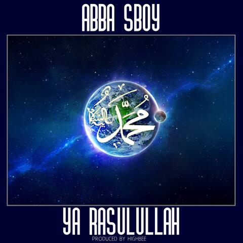 Ya Rasulullah