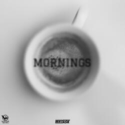 Mornings