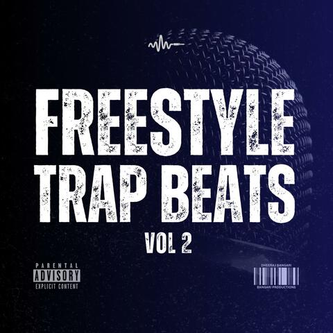Freestyle Trap Beats, Vol. 2