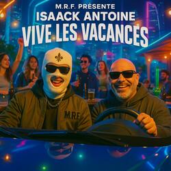 Vive les Vacances (feat. M.R.F.)