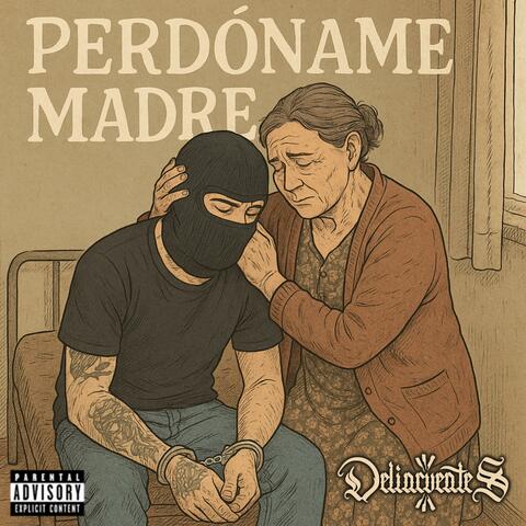 Perdóname Madre (feat. Rey Dylan)