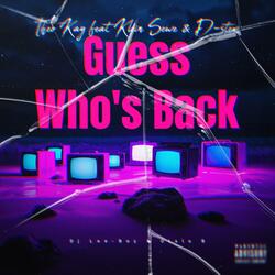 Guess Who's Back (feat. Dj Lee-Boy)