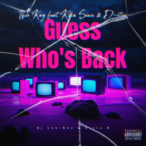 Guess Who's Back (feat. Dj Lee-Boy)