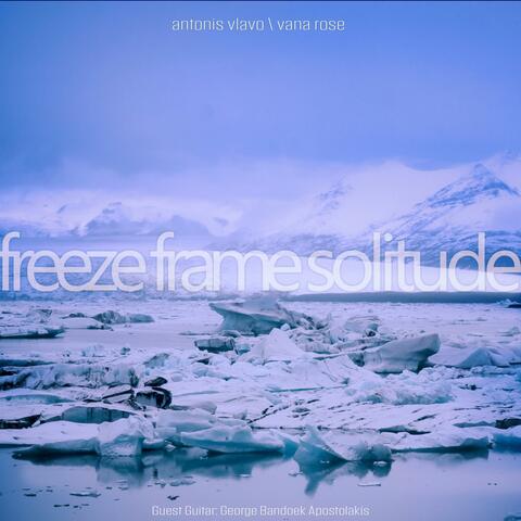 Freeze Frame Solitude (feat. Vana Rose)