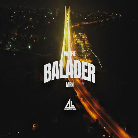 Balader (feat. MRN4L)