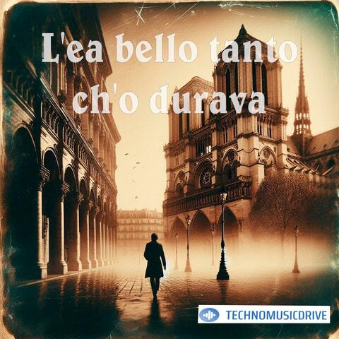 L'ea bello tanto ch'o durava