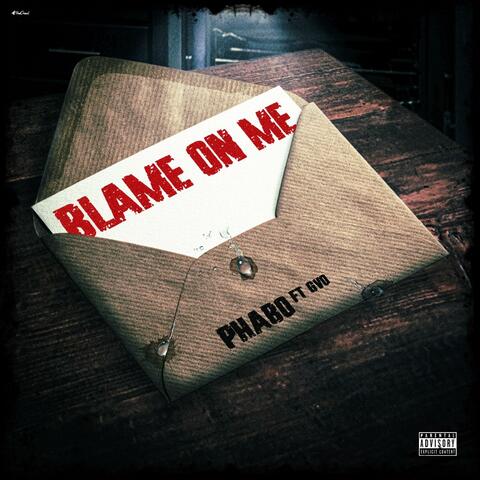 Blame On Me (feat. GVO)