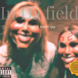 In Da Field (feat. Turntt tjay)