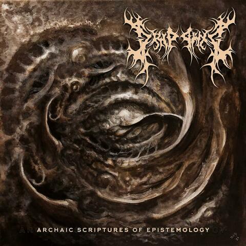 Archaic Scriptures of Epistemology EP
