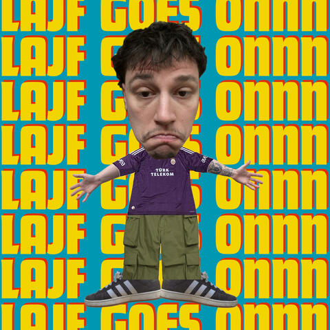 LAJF GOES ONN (feat. karawan)