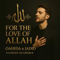 For The Love Of Allah