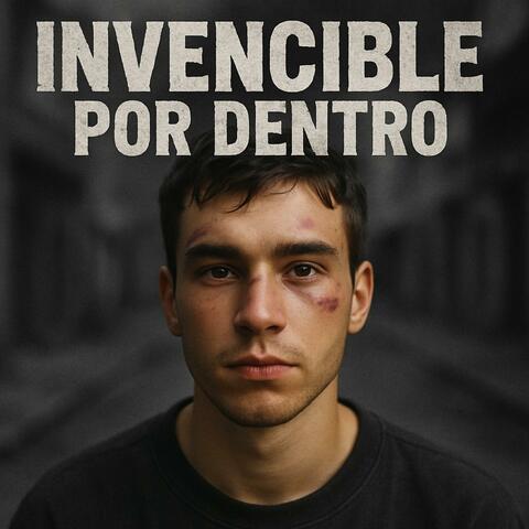Invencible Por Dentro