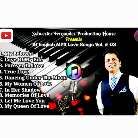 The Very Best of Sylwester Fernandes English Mp3 Love Songs, Vol. # 03