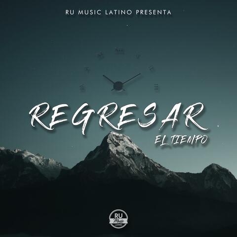 Regresar el Tiempo