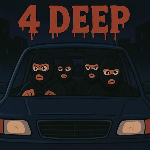4 DEEP