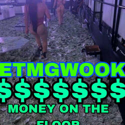 MONEY ON DA FLOOR