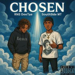 Chosen (feat. SouthSide MT)