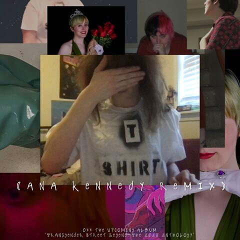 T-Shirt (Ana Kennedy Remix)
