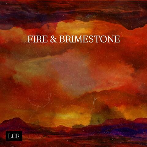 Fire & Brimstone (feat. Levflo & Synthetic Melodies)