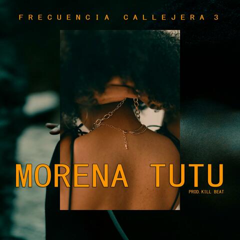 Morena Tutu