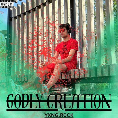 GODLY CREATION