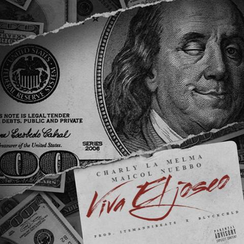 VIVA EL JOSEO (feat. CHARLY LA MELMA, MAICOL NUEBBO & BLVCK CHLD)
