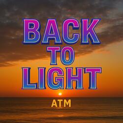 Back To Light