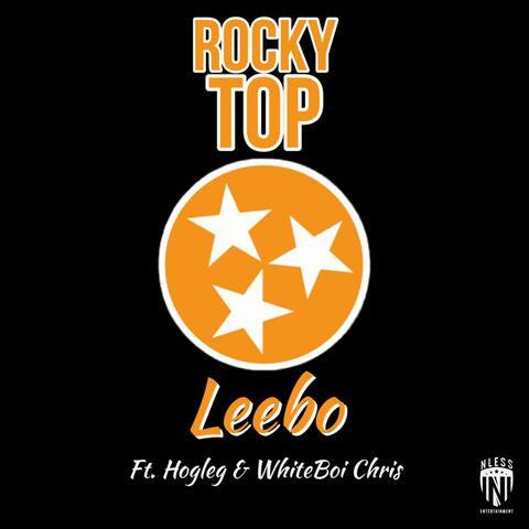 Rocky Top (feat. Hogleg & WhiteBoi Chris)