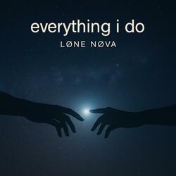 everything i do (i do it for you)