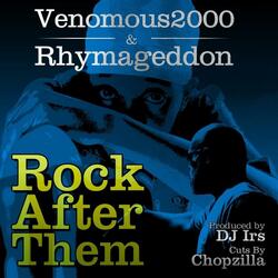 Rock After them feat Venomous2000 the Ultra Emcee