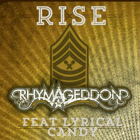 Rise feat Lyrical Candy