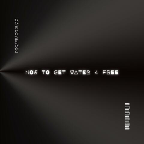 DIRECTIONS FOR FREE WATER!